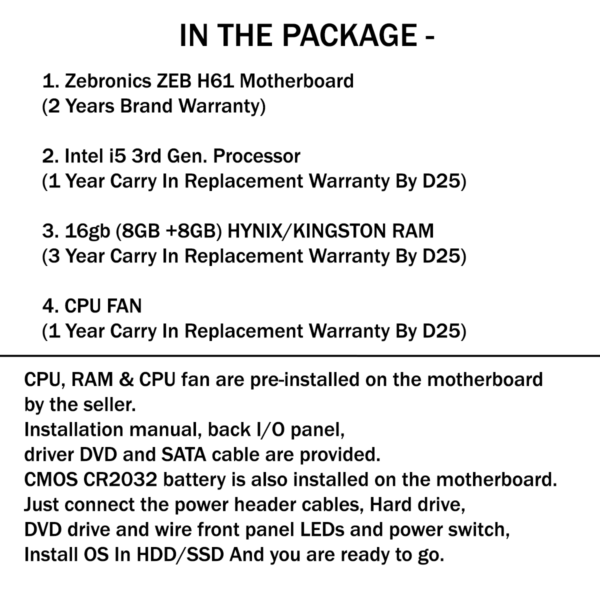 List of items included in a Zebronics ZEB H61 Motherboard package with warranty information.
